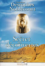 DESROCHES-NOBLECOURT Christiane Secret des découvertes (Le) (accompagné d´un CD audio, interview de 66 minutes) Librairie Eklectic