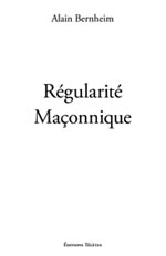 BERNHEIM Alain Régularité maçonnique  Librairie Eklectic