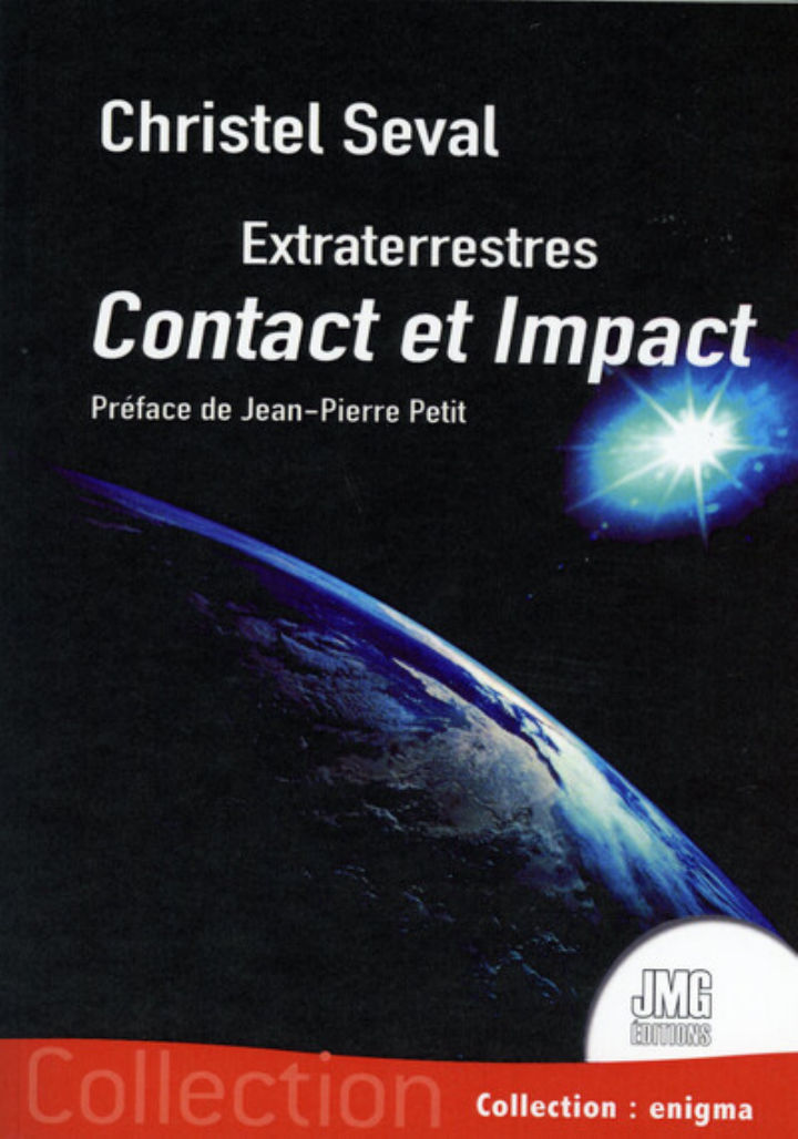 SEVAL Christel Extraterrestres, contact et impact (préface de Jean-Pierre Petit) Librairie Eklectic