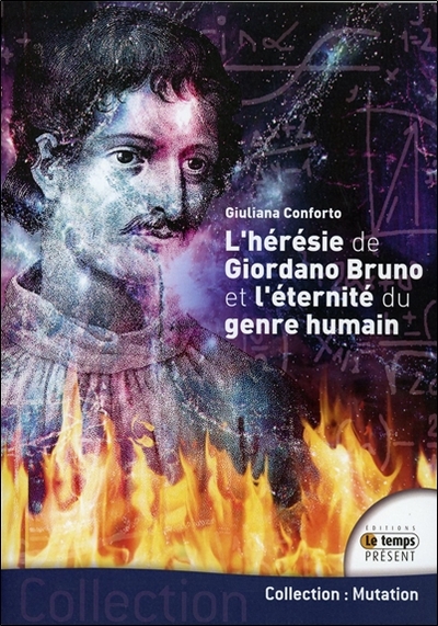 CONFORTO Giuliane L´hérésie de Giordano Bruno et l´éternité du genre humain Librairie Eklectic