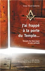 ABAD-GALLARDO Serge  J´ai frappé à la porte du temple  Librairie Eklectic