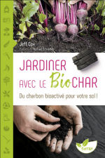 COX Jeff Jardiner avec le biochar - Du charbon bioactivé pour votre sol ! Librairie Eklectic