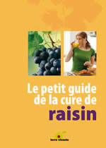 Collectif Petit guide de la cure de raisin Librairie Eklectic