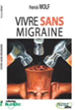 WOLF Patrick Vivre sans migraine Librairie Eklectic