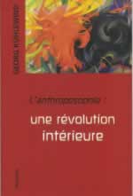 KÜHLEWIND Georg Anthroposophie (L´) : Une révolution intérieure Librairie Eklectic