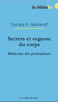SALMANOFF Dr. A Secrets et sagesse du corps Librairie Eklectic