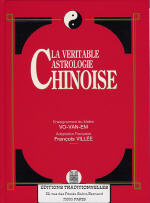 VO VAN EM & VILLEE François Véritable astrologie chinoise (La) Librairie Eklectic