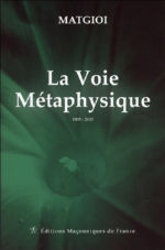 MATGIOI La Voie métaphysique Librairie Eklectic