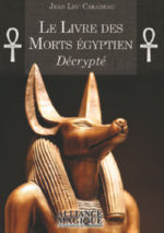 DELCLOS Marie & CARADEAU Jean-Luc Le Livre des morts égyptien décrypté Librairie Eklectic