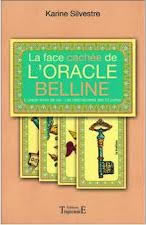 SILVESTRE Karine La face cachée de l´oracle Belline Librairie Eklectic