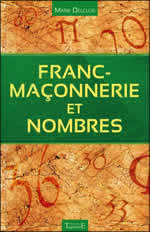 DELCLOS Marie Franc-maçonnerie et nombres Librairie Eklectic
