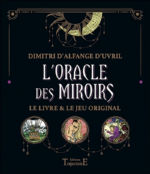D´ALFANGE D´URVIL Dimitri L´Oracle des Miroirs. Coffret (le livre et le jeu original) Librairie Eklectic