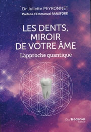 PEYRONNET Juliette Les dents, miroir de votre âme Librairie Eklectic