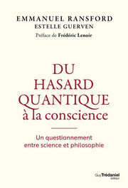 RANSFORD Emmanuel Du hasard quantique à la conscience - Un questionnement entre science et philosophie Librairie Eklectic
