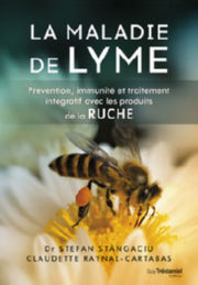 RAYNAL-CARTABAS Claudette & STANGACIU Stefan La Maladie de Lyme Librairie Eklectic