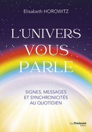 HOROWITZ Elisabeth L´Univers vous parle Librairie Eklectic