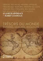 CHARROUX Robert Trésors du monde, enterrés, emmurés, engloutis  Librairie Eklectic