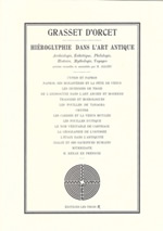 GRASSET D´ORCET Hiéroglyphie dans l´art antique (vendu avec : Sosthène Grasset et la découverte de l´archéologie chypriote) Librairie Eklectic