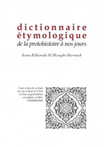 El Mzoughi-Harrouch Esma B. Hamida Dictionnaire étymologique de la protohistoire à nos jours Librairie Eklectic