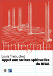 TREBUCHET Louis Appel aux racines spirituelles du REAA Librairie Eklectic