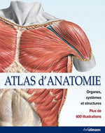 Collectif Atlas d´anatomie - Organes, systèmes et structures Librairie Eklectic