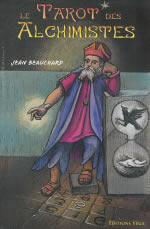BEAUCHARD Jean Le Tarot des alchimistes. Coffret livre + jeu Librairie Eklectic