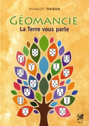 THIEUX Margot Géomancie. La Terre vous parle (2ème édition) Librairie Eklectic