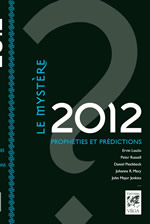 Collectif Le mystère 2012. Prophéties et prédictions Librairie Eklectic