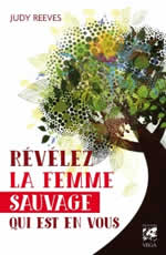 REEVES Judy Révélez la femme sauvage qui est en vous Librairie Eklectic