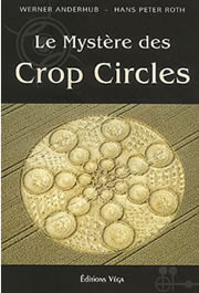 ANDERHUB Werner Mystère des Crop Circles (Le) Librairie Eklectic