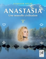 MEGRE Vladimir Anastasia - Volume 8 : Une nouvelle civilisation Librairie Eklectic