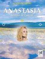 MEGRE Vladimir Anastasia - Volume 9 : Les rites de l´amour. Librairie Eklectic