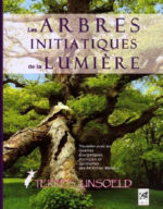 UNSOELD Terres Les arbres initiatiques de la lumière Librairie Eklectic