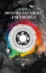 KRANS Kim Le tarot des mondes sauvages et inconnus (Coffret) Librairie Eklectic