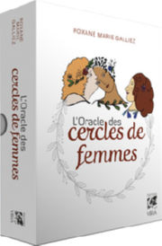 MARIE-GALLIEZ Roxane L´Oracle des cercles de femmes Librairie Eklectic