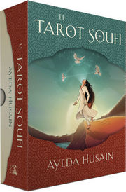HUSAIN Ayeda Le Tarot Soufi. transformez votre vie grâce à la sagesse ancestrale soufie Librairie Eklectic