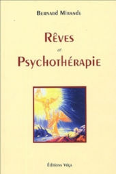 MIRANDE Bernard Rêve et psychothérapie Librairie Eklectic