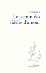 SHÎRÂZÎ Ruzbehân Le Jasmin des fidèles d´amour (trad. H. Corbin) Librairie Eklectic