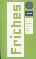 BASHO Friches. Traduit du japonais et commenté par René Sieffert Librairie Eklectic