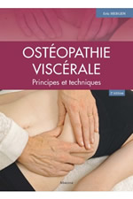 HEBGEN E. Ostéopathie viscérale. Principes et techniques. 2ème édition Librairie Eklectic