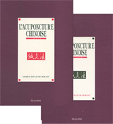 SOULIE DE MORANT G. Acupuncture chinoise (L´) (en 2 grands volumes reliés) --- épuisé Librairie Eklectic