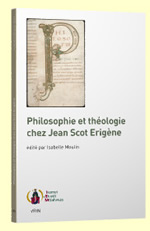 MOULIN Isabelle (ed.) Philosophie et théologie chez Jean Scot Erigène Librairie Eklectic