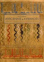 MAZLIAK Paul Avicenne et Averroès. Médecine et biologie dans la civilisation de l´Islam Librairie Eklectic