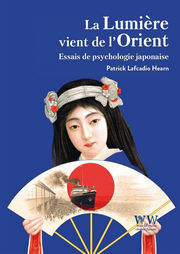 HEARN Lafcadio La lumière vient de l´Orient : essais de psychologie japonaise Librairie Eklectic