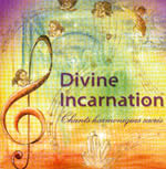 FARGEOT Denis et Véronique Divine Incarnation - Chants Harmoniques Sacrés. CD de musique thérapeutique Librairie Eklectic
