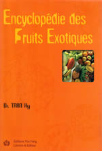 TRAN Ky Dr Encyclopédie des Fruits Exotiques Librairie Eklectic