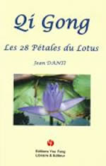 DANTI Jean QI GONG Les 28 pétales du lotus Librairie Eklectic