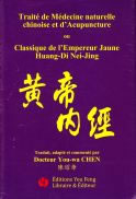 CHEN You-Wa Dr Classique de l´empereur jaune - Huang-Di Nei-Jing (Su-Wen + Ling-Shu) Librairie Eklectic