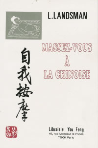 LANDSMAN Léo Massez-vous à la chinoise Librairie Eklectic